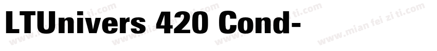 LTUnivers 420 Cond字体转换